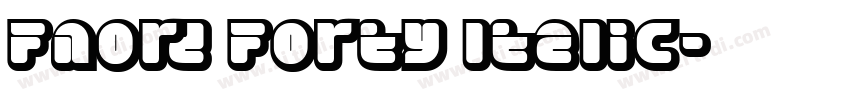 Fnord Forty ltalic字体转换